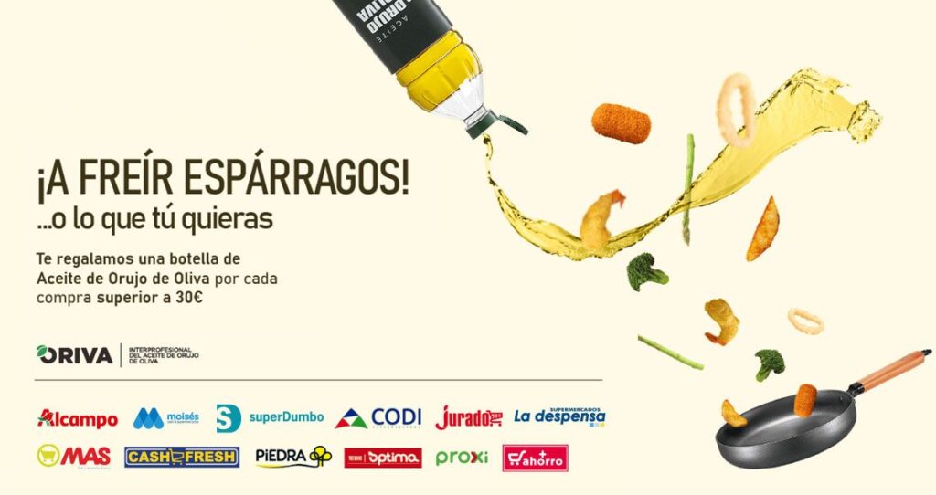 50.000 litros de Aceite de Orujo de Oliva para su promoción en supermercados 3 oriva campania promocional a freir esparragos